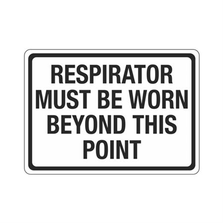 Respirator Must Be Worn Beyond This Point Sign